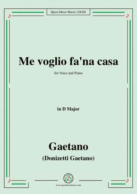 Free Sheet Music Donizetti Me Voglio Fa Na Casa In D Major For Voice And Piano