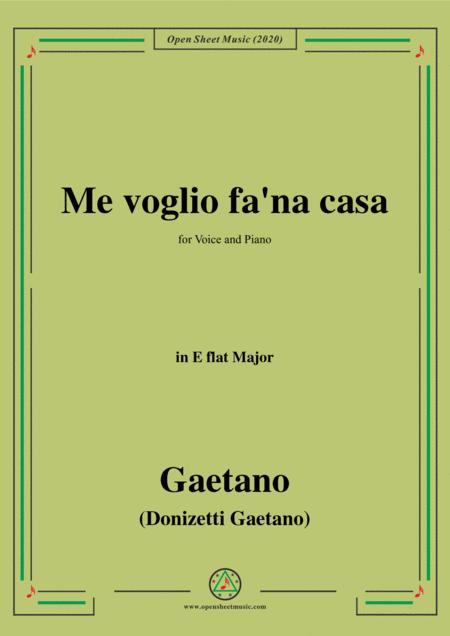 Free Sheet Music Donizetti Me Voglio Fa Na Casa In E Flat Major For Voice And Piano