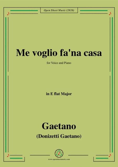 Donizetti Me Voglio Fa Na Casa In E Flat Major For Voice And Piano Sheet Music