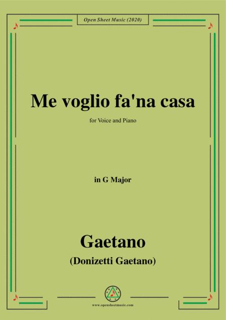 Donizetti Me Voglio Fa Na Casa In G Major For Voice And Piano Sheet Music