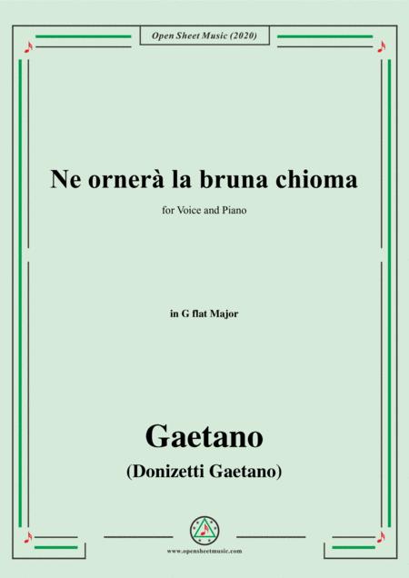 Free Sheet Music Donizetti Ne Ornera La Bruna Chioma In G Flat Major For Voice And Piano