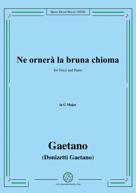 Donizetti Ne Ornera La Bruna Chioma In G Major For Voice And Piano Sheet Music