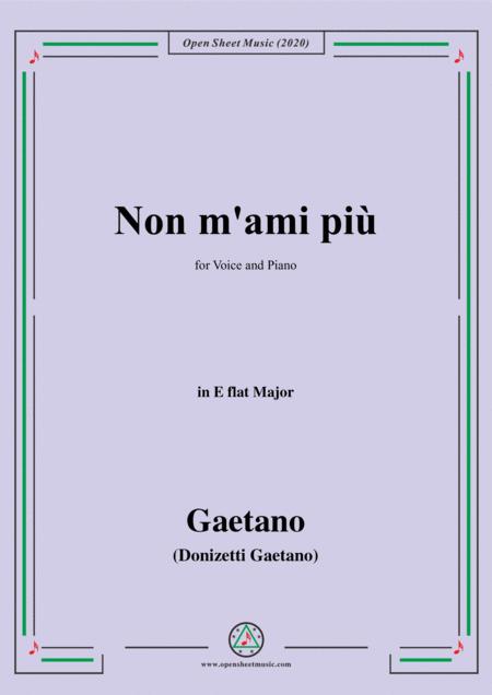 Donizetti Non M Ami Piu In E Flat Major For Voice And Piano Sheet Music