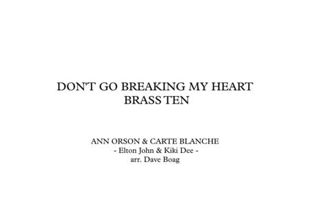 Dont Go Breaking My Heart Brass Ten Sheet Music