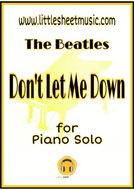 Dont Let Me Down Piano Solo Sheet Music