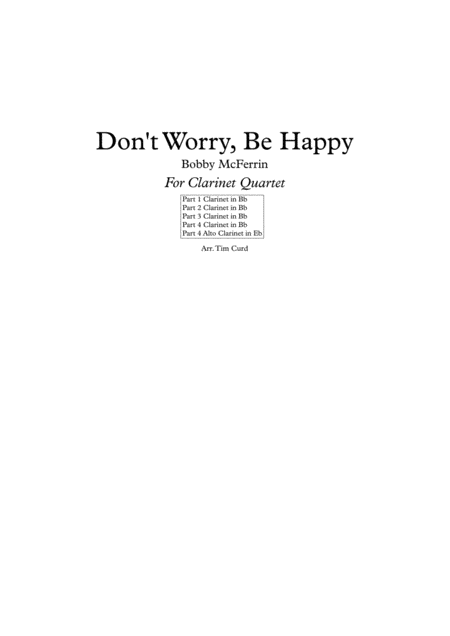 Free Sheet Music Dont Worry Be Happy For Clarinet Quartet