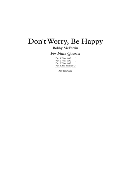 Free Sheet Music Dont Worry Be Happy For Flute Quartet