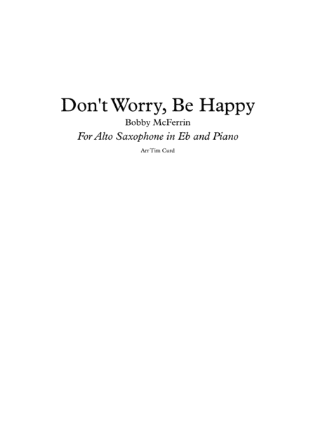 Dont Worry Be Happy For Solo Alto Saxophone And Piano Sheet Music