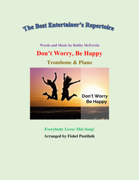 Dont Worry Be Happy For Trombone And Piano Jazz Pop Version With Improvisation Sheet Music