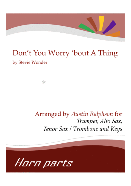 Dont You Worry Bout A Thing Horn Parts And Keys Keyboard Piano Sheet Music