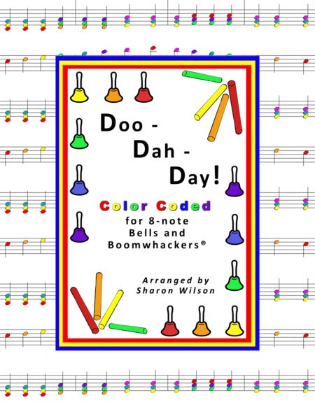 Free Sheet Music Doo Dah Day For 8 Note Bells And Boomwhackers With Color Coded Notes