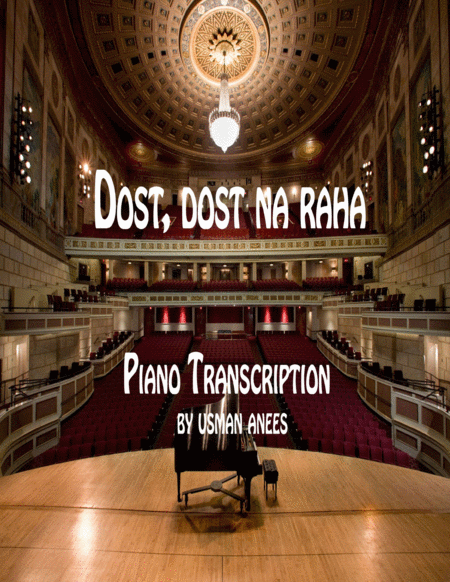 Dost Dost Na Raha Piano Transcription Sheet Music