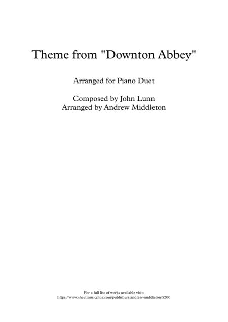 Downton Abbey Theme Arranged For Piano Duet Sheet Music