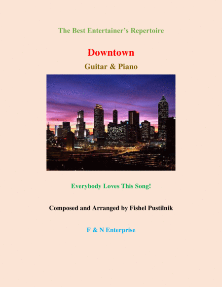 Downtown For Guitar And Piano Video Sheet Music