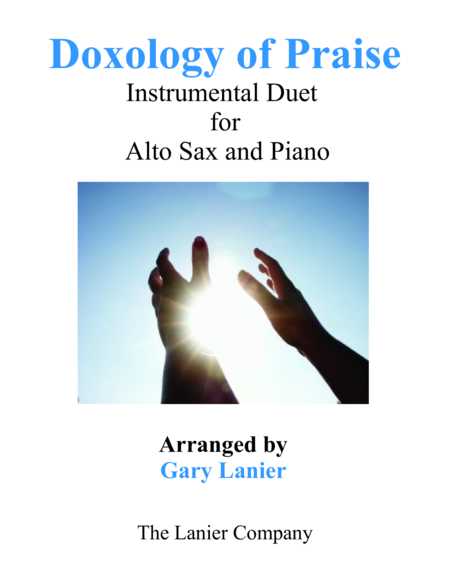 Doxology Of Praise Duet Alto Sax Piano With Parts Sheet Music