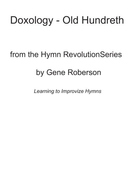 Free Sheet Music Doxology Old Hundreth Hymn Revolution Series For Piano