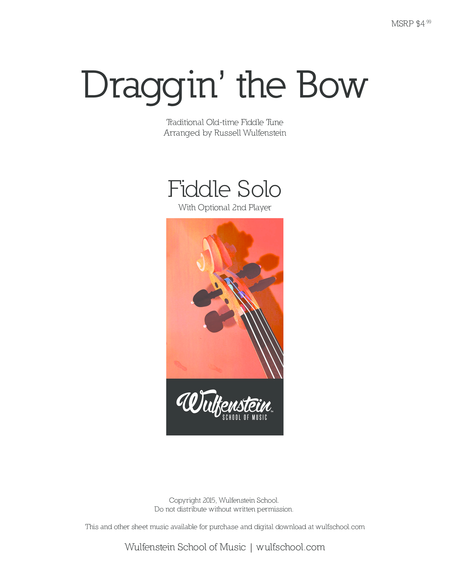 Draggin The Bow Fiddle Solo Sheet Music