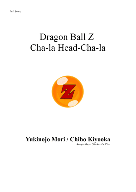 Dragon Ball Z Cha La Head Cha La Sheet Music