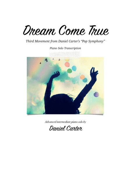 Free Sheet Music Dream Come True Pop Piano Solo