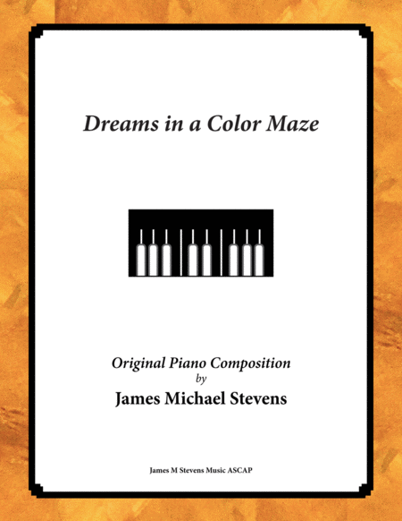 Dreams In A Color Maze Romantic Piano Sheet Music