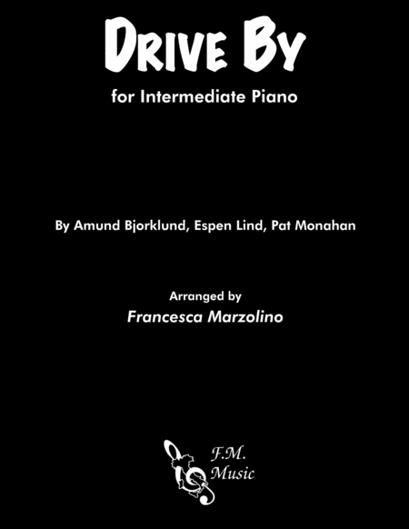 Drive By Late Intermediate Piano Sheet Music