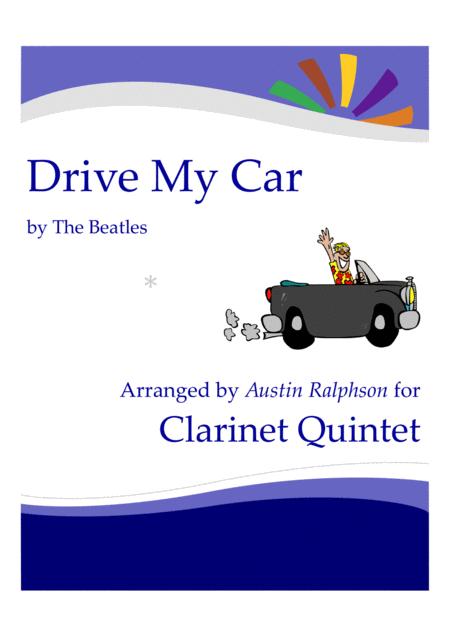 Free Sheet Music Drive My Car The Beatles Clarinet Quintet