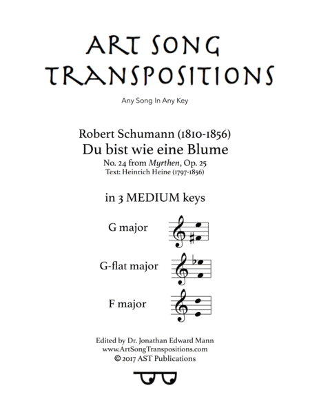 Free Sheet Music Du Bist Wie Eine Blume Op 25 No 24 In 3 Medium Keys G G Flat F Major