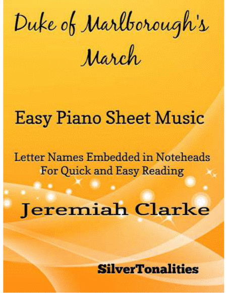 Duke Of Marlboroughs March Easy Piano Sheet Music Sheet Music