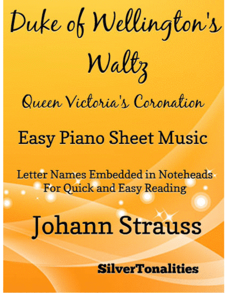 Duke Of Wellingtons Waltz Queen Victorias Coronation Easy Piano Sheet Music Sheet Music