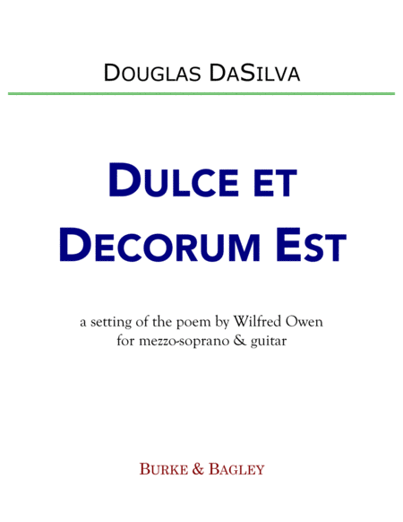 Dulce Et Decorum Est Sheet Music