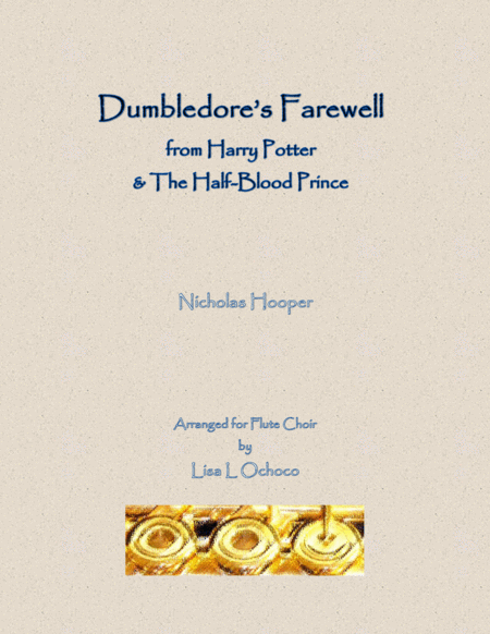 Dumbledores Farewell From Harry Potter The Half Blood Prince For Flute Choir Sheet Music