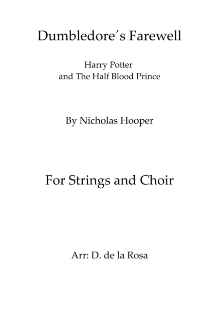 Dumbledores Farewell Harry Potter And The Half Blood Prince Nicholas Hopper For Strings And Choir Full Score And Parts Sheet Music