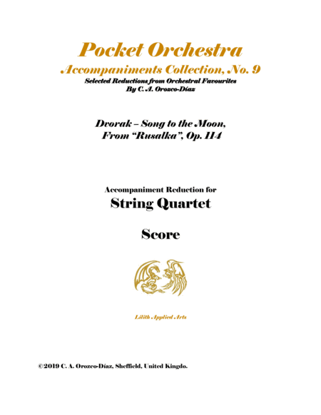 Free Sheet Music Dvorak Song To The Moon From Rusalka Op 114 Reduction For Soprano And String Quartet Parts