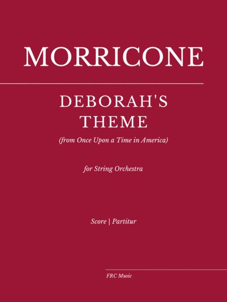 Free Sheet Music E Piu Ti Penso Deborahs Theme From Once Upon A Time In America For String Orchestra