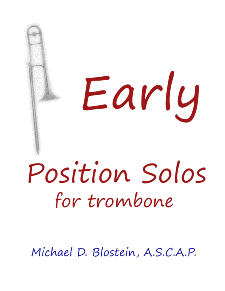 Free Sheet Music Early Position Solos For Trombone Trombone Part Only