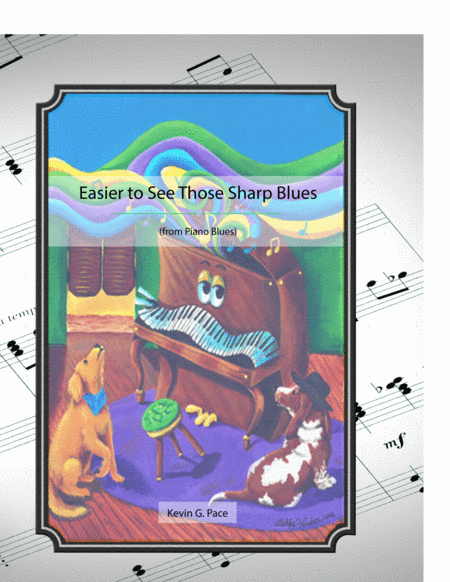 Easier To See Those Sharp Blues Original Piano Solo Sheet Music