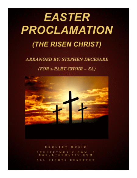 Easter Proclamation The Risen Christ For 2 Part Choir Sa Sheet Music