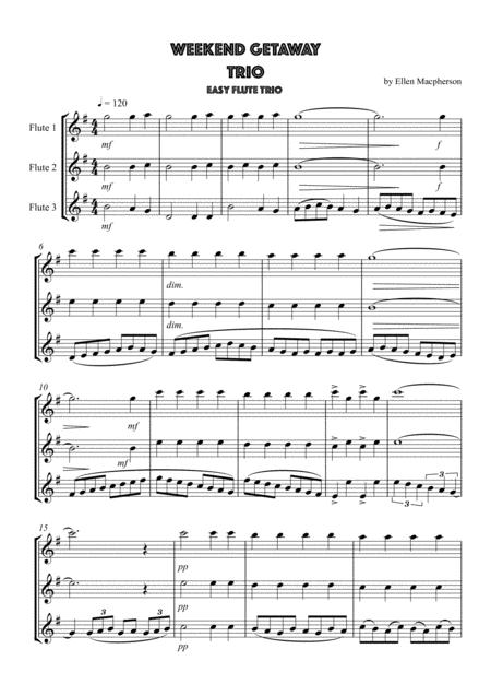 Easy Flute Trio Weekend Getaway Sheet Music