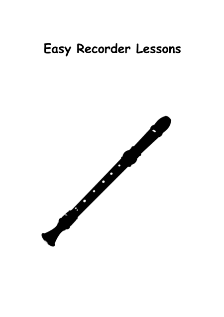 Free Sheet Music Easy Recorder Lessons