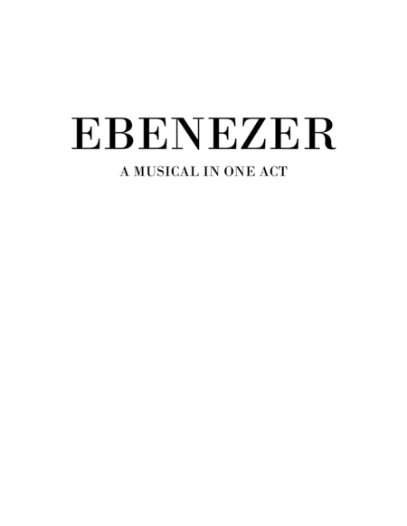 Ebenezer A Musical In One Act Reproducible Libretto Kit Sheet Music