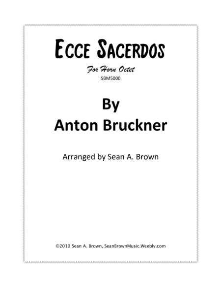 Ecce Sacerdos Arr For 8 Horns Sheet Music