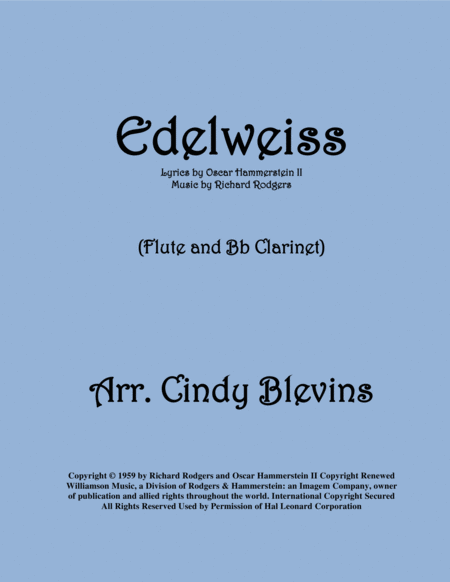 Edelweiss Arranged For Flute And Bb Clarinet Sheet Music