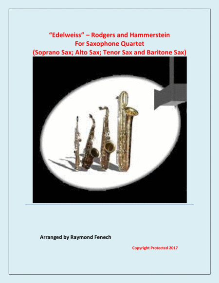 Free Sheet Music Edelweiss For Saxophone Quartet Soprano Sax Alto Sax Tenor Sax And Baritone Sax