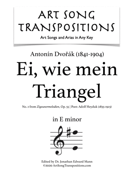 Free Sheet Music Ei Wie Mein Triangel Wunderherrlich Op 55 No 2 Transposed To E Minor