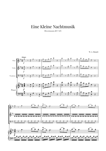 Free Sheet Music Eine Kleine Nachtmusik For Flute Violin Trombone And Piano