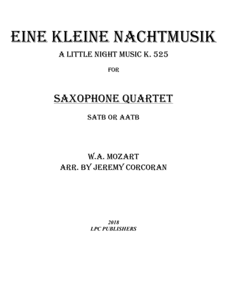 Eine Kleine Nachtmusik For Saxophone Quartet Satb Or Aatb Sheet Music