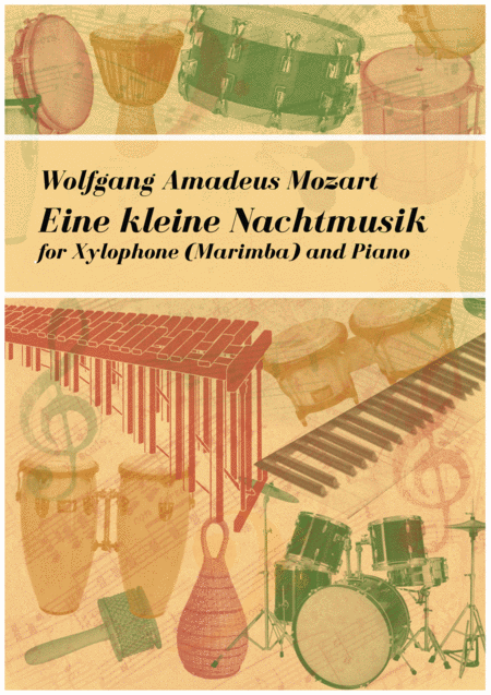 Eine Kleine Nachtmusik For Xylophone Marimba And Piano W A Mozart Trans A Pirnat Sheet Music