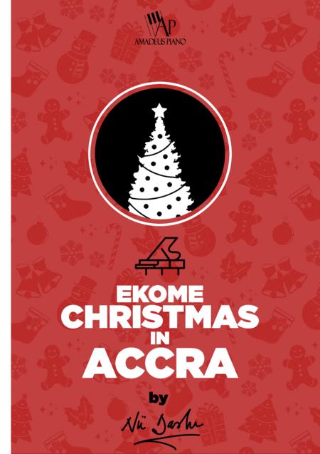 Free Sheet Music Ekome Christmas In Accra