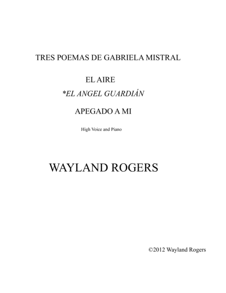 El Angel Guardian Tres Poemas De Gabriela Mistral Sheet Music