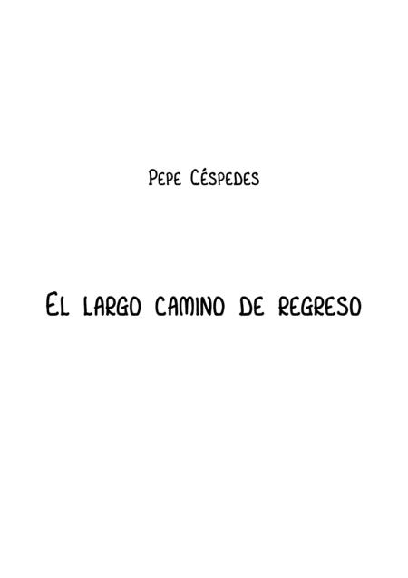 El Largo Camino De Regreso Sheet Music